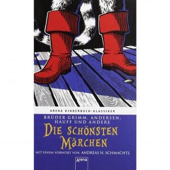 Die schönsten Märchen: Arena Kinderbuch-Klassiker
