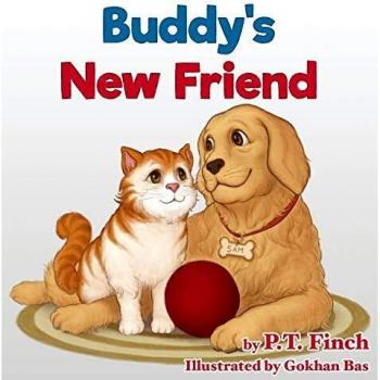 Buddy's New Friend: A Children's Picture Book Teaching Compassion for Animals