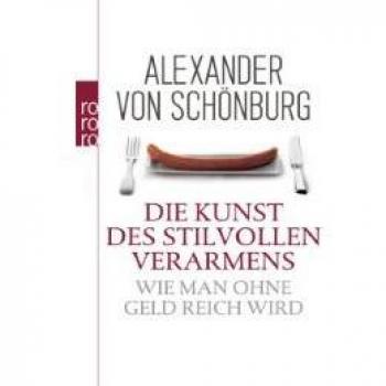 Die Kunst des stilvollen Verarmens