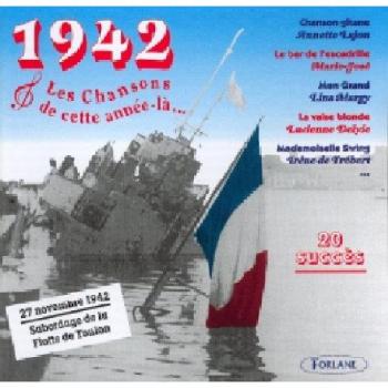 Les chansons de cette année-là 1942
