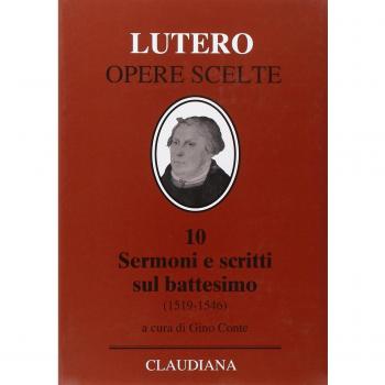 Sermoni e scritti sul battesimo (1519-1546)