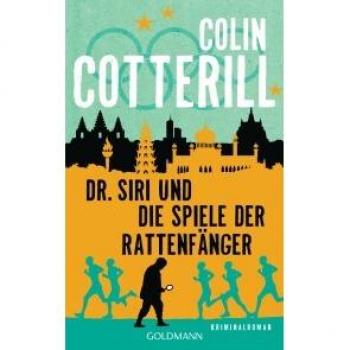 Dr. Siri und die Spiele der Rattenfänger