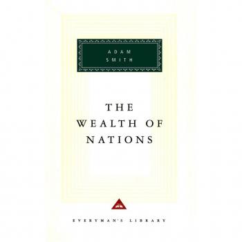 The Wealth of Nations, Everyman's Library (Cloth)