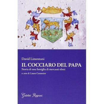 Il cocciaro del papa. Storia di una famiglia di mercanti ebrei