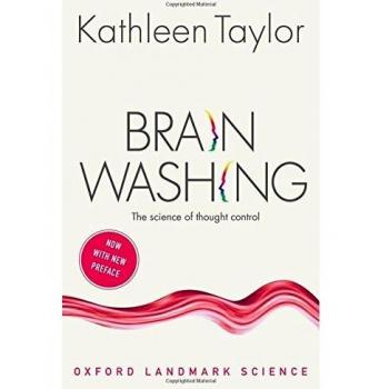 Brainwashing: The science of thought control