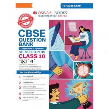 Oswaal Editorial Board: Oswaal CBSE Question Bank Class 10 Hindi-B, Chapterwise and Topicwise Solved Papers For Board Exams 2025