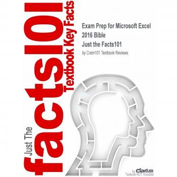 Exam Prep for Microsoft Excel 2016 Bible