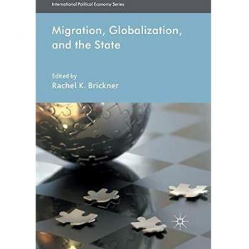 Migration Globalization and the State