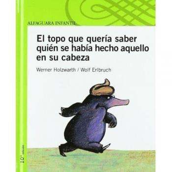 El topo que queria saber quién se había hecho aquello en su cabeza