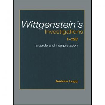Wittgenstein's Investigations 1-133