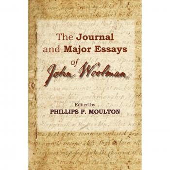 Journal and Major Essays of John Woolman
