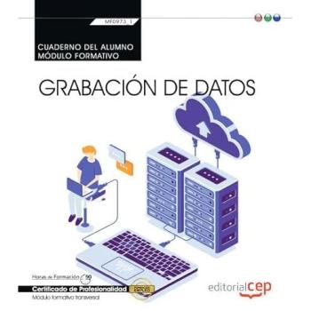 CUADERNO ALUMNO GRABACION DATOS TRANSVERSAL MF0973 1