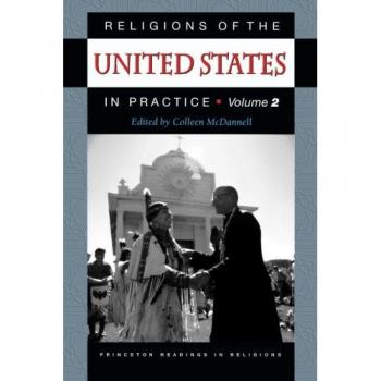 Religions of the United States in Practice, Princeton Readings in Religion