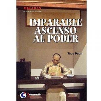 Imparable ascenso al poder