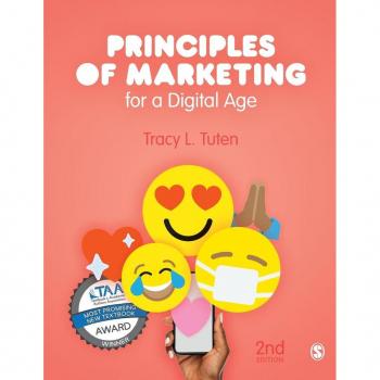 Principles of Marketing for a Digital Age by Tracy L. Tuten