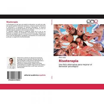 Risoterapia: Una feliz alternativa para mejorar el bienestar psicológico