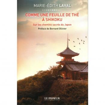 Comme une feuille de thé à Shikoku