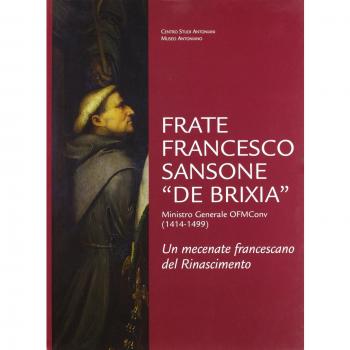 Erasmo da Narni, Gattamelata, e Donatello. Storia di una statua equestre. Con l'edizione dell'inventario dei beni di Giovanni Antonio Gattamelata