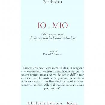 Io e mio. Gli insegnamenti di un maestro buddhista tailandese