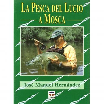 LA PESCA DEL LUCIO A MOSCA