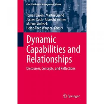 Dynamic Capabilities and Relationships