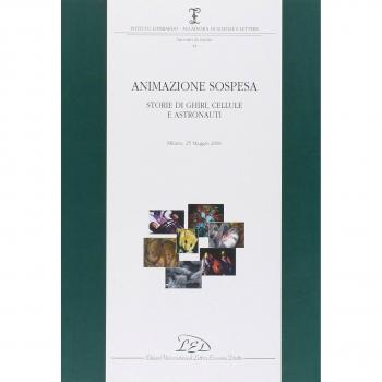 Animazione sospesa. Storie di ghiri, cellule e astronauti