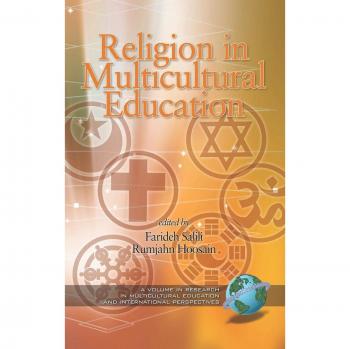 Religion And Multiculturalism in Education, Research in Multicultural Education and International Perspectives