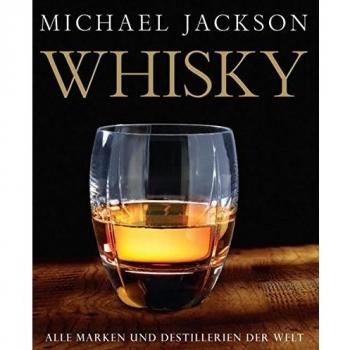 Whisky. Alle Marken und Destillerien der Welt
