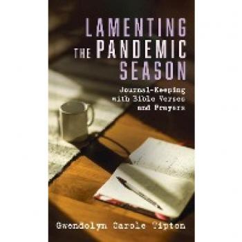 Lamenting the Pandemic Season