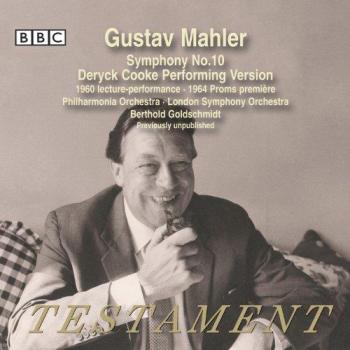 Mahler: Symphonie 10 (Première et Finale)