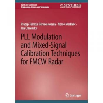 PLL Modulation and Mixed-Signal Calibration Techniques for FMCW Radar