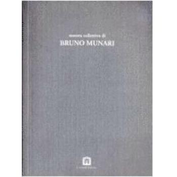 Mostra collettiva di Bruno Munari