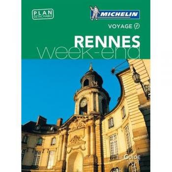 Rennes (Guides verts Michelin week-end)