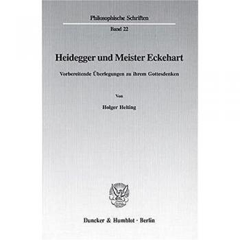 Heidegger und Meister Eckehart.: Vorbereitende Überlegungen zu ihrem Gottesdenken.