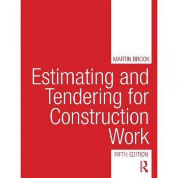 Estimating and Tendering for Construction Work by Brook & Martin Carillion Plc & UK