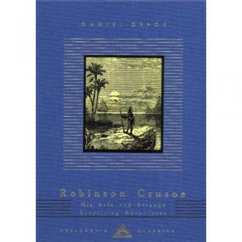 Robinson Crusoe: His Life and Strange Surprising Adventures
