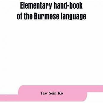 Elementary hand-book of the Burmese language
