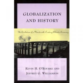O'Rourke, Kevin H.: Globalization and History