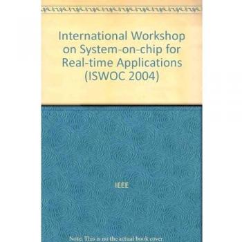 International Workshop on System-on-chip for Real-time Applications