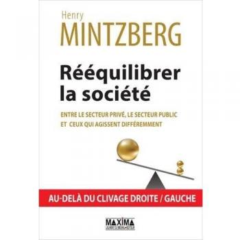 Rééquilibrer la société : Entre le secteur privé, le secteur public et ceux qui agissent différemment