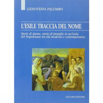 L'esile traccia del nome. Storie di donne, storie di famiglie in un'isola del napoletano tra età moderna e contemporanea