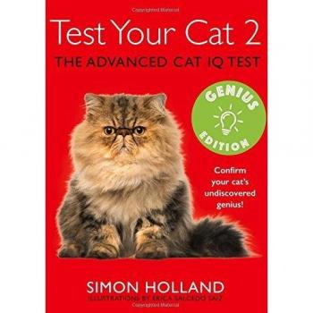 Test Your Cat 2 Genius Edition & How to Have A Happy Cat 2 Books Collection Set