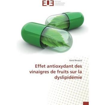 Effet antioxydant des vinaigres de fruits sur la dyslipidemie