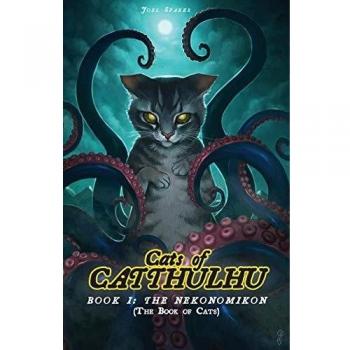 Cats of Catthulhu Book I: The Nekonomikon (Cocat)