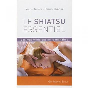 Le Shiatsu essentiel