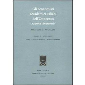 Gli economisti accademici italiani dell'Ottocento. Una storia «documentale»