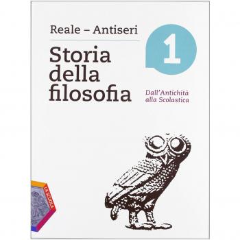 Storia della filosofia. Per i Licei e gli Ist. magistrali. Con espansione online. Dall'antichità alla scolastica
