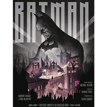 Batman, l'histoire complète du Chevalier Noir