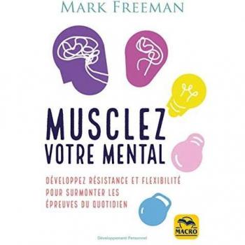 Musclez votre mental