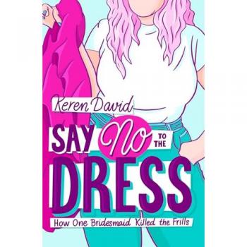 Keren David Say No To The Dress